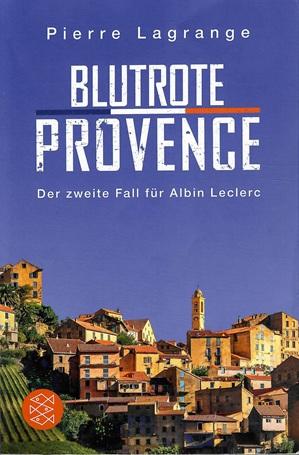 Lagrange, Blutrote Provence.