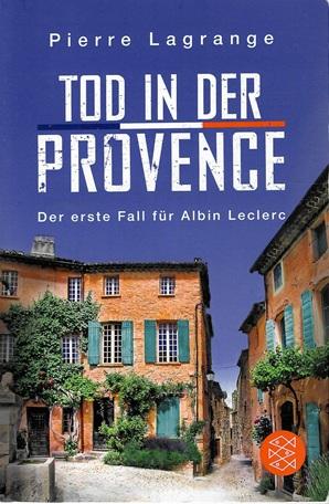 Lagrange, Tod in der Provence.