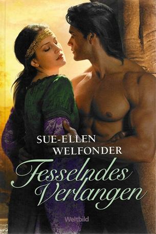 Welfonder, Fesselndes Verlangen.