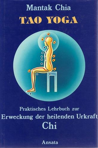 Chia, Tao Yoga.