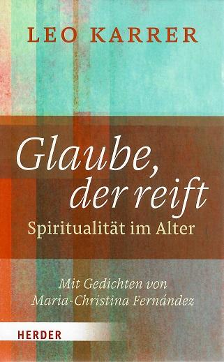 Karrer, Glaube, der reift.