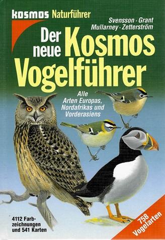 Svensson/Grant/Mullarney/Zetterström, Der neue Kosmos-Vogelführer.