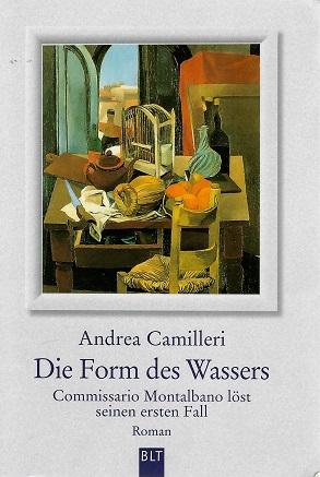 Camilleri, Die Form des Wassers.