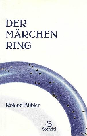 Kübler, Der Märchenring.