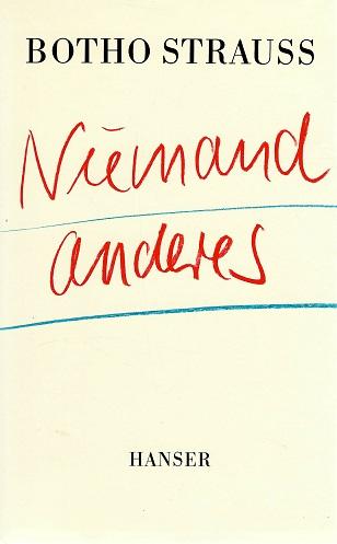 Strauss, Niemand anderes.