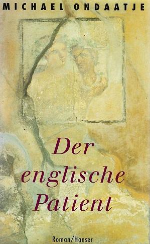 Ondaatje, Der englische Patient.