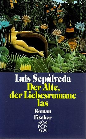 Sepúlveda, Der Alte, der Liebesromane las.