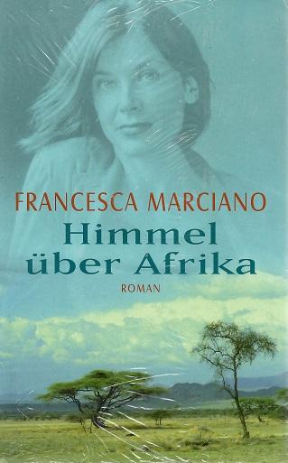 Marciano, Himmel über Afrika.