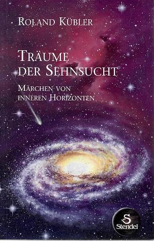 Kübler, Träume der Sehnsucht.