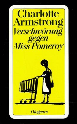 Armstrong, Verschwörung gegen Miss Pomeroy.