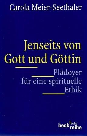 Meier-Seethaler, Jenseits von Gott und Göttin.