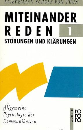 Schulz von Thun, Miteinander reden.