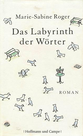 Roger, Das Labyrinth der Wörter.