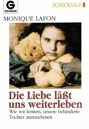 Lafon, Die Liebe lässt uns weiterleben.