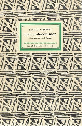 Dostojewski, Der Großinquisitor.