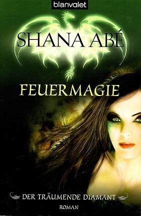 Abé, Der träumende Diamant.