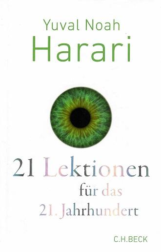 Harari, 21 Lektionen für das 21. Jahrhundert.