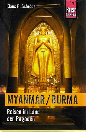 Schröder, Myanmar / Burma.