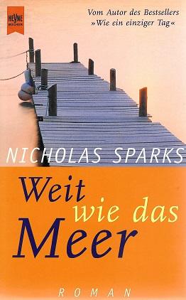 Sparks, Weit wie das Meer.