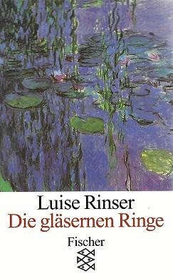 Rinser, Die gläsernen Ringe.