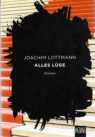 Lottmann, Alles Lüge.
