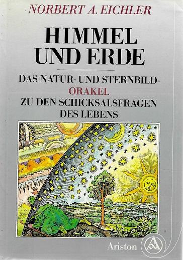 Eichler, Himmel und Erde.