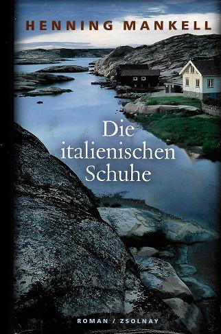 Mankell, Die italienischen Schuhe.