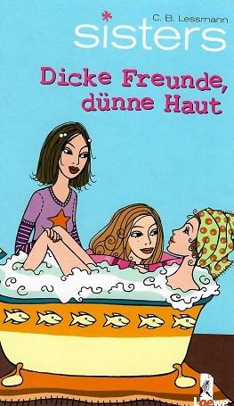 Lessmann, Dicke Freunde dünne Haut.