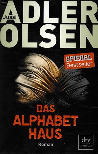 Adler Olsen, Das Alphabethaus.