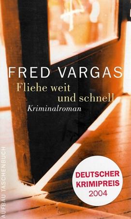 Vargas, Fliehe weit und schnell.