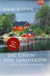 Sten, Die Toten von Sandham