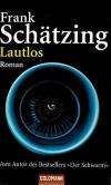 Schätzing, Lautlos (2)