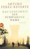 Pérez-Reverte, Das Geheimnis der schwarzen Dame
