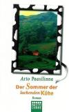 Paasilinna, Der Sommer der lachenden Kühe.