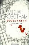 Robotham, Todeskampf