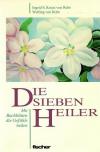 Kraaz von Rohr, Die sieben Heiler.