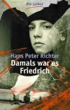 Richter, Damals war es Friedrich.