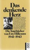 Hillesum, Das denkende Herz