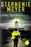 Meyer, Die Spezialistin