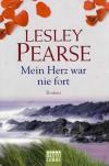 Pearse, Mein Herz war nie fort