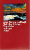 Morrow Lindbergh, Welt ohne Frieden