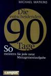 Watkins, Die entscheidenden 90 Tage.