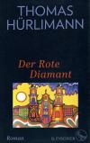 Hürlimann, Der rote Diamant (3)