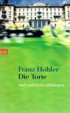 Hohler, Die Torte und andere Erzählungen