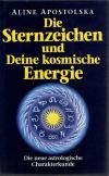 Apostolska, Die Sternzeichen und deine kosmische Energie