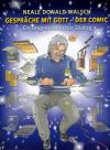 Walsch, Gespräche mit Gott - der Comic