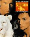 Fischbacher, Horn, Meister der Illusion Siegfried & Roy