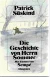 Süskind, Die Geschichte von Herrn Sommer