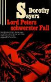 Sayers, Lord Peters schwerster Fall