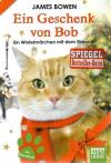 Bowen, Ein Geschenk von Bob